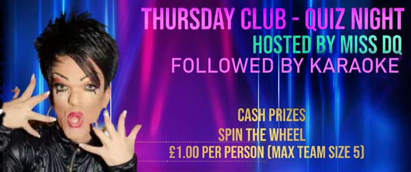 Thursday Club, Quiz Night & Karaoke, Miss DQ