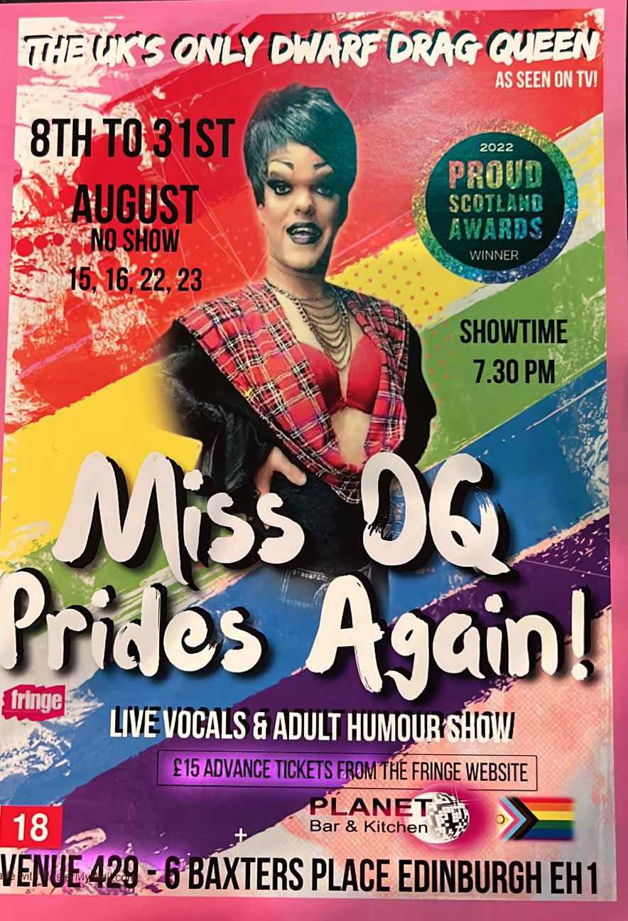 Miss DQ Prides Again, 7:30pm 8th-31st Aug (except 15th, 16th, 22nd and 23rd)