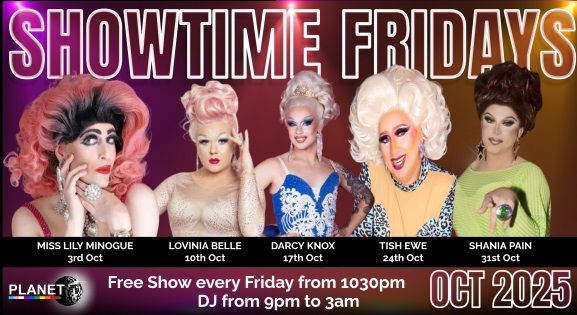 Showtime Fridays, October 2025: Miss Lily Minogue, Lovinia Belle, Darcy Knox, Tish Ewe, Shania Pain